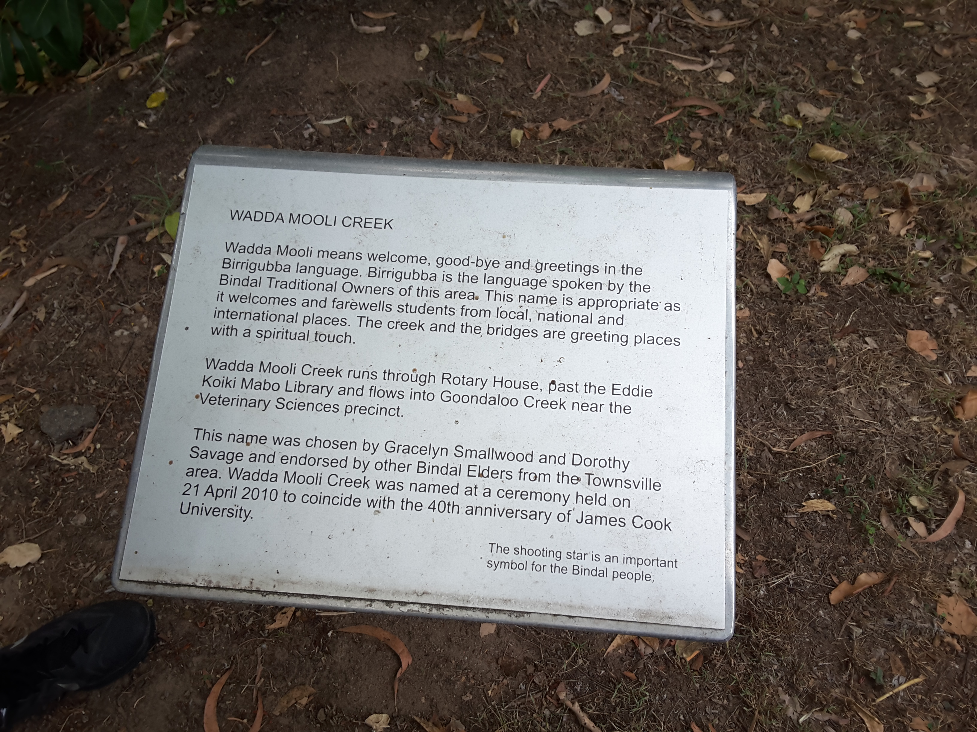 Participants took photos and gps recordings of the plaque about the creek running through JCU, which the Bindal named.